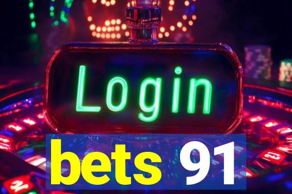 bets 91